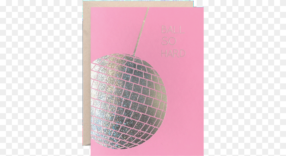 Ball So Hard Greeting Card Paper, Sphere, Accessories Free Png Download