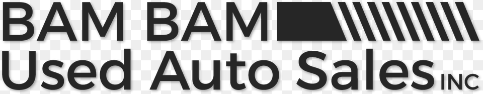 Bam Bam Used Auto Sales Inc Used Auto Sales Inc, Text Free Transparent Png
