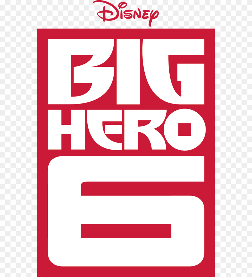 Bandai 2014 Sdcc Exclusive Big Hero Disney Big Hero 6 Logo, Advertisement, Poster, First Aid, Text Png