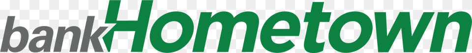 Bank Hometown, Green, Logo, Text Free Png Download