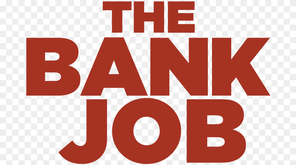 Bank Job, Text Png