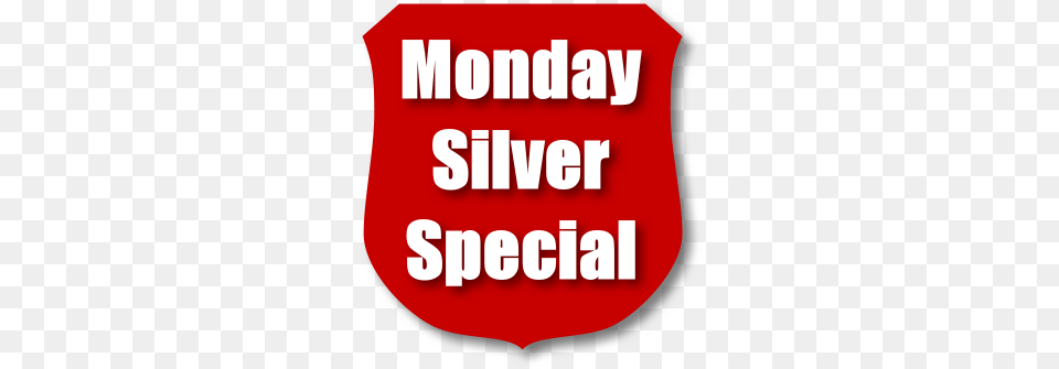 Banner Monday Silver Specia Everyday Is A Special Day, Text, Symbol Free Png Download