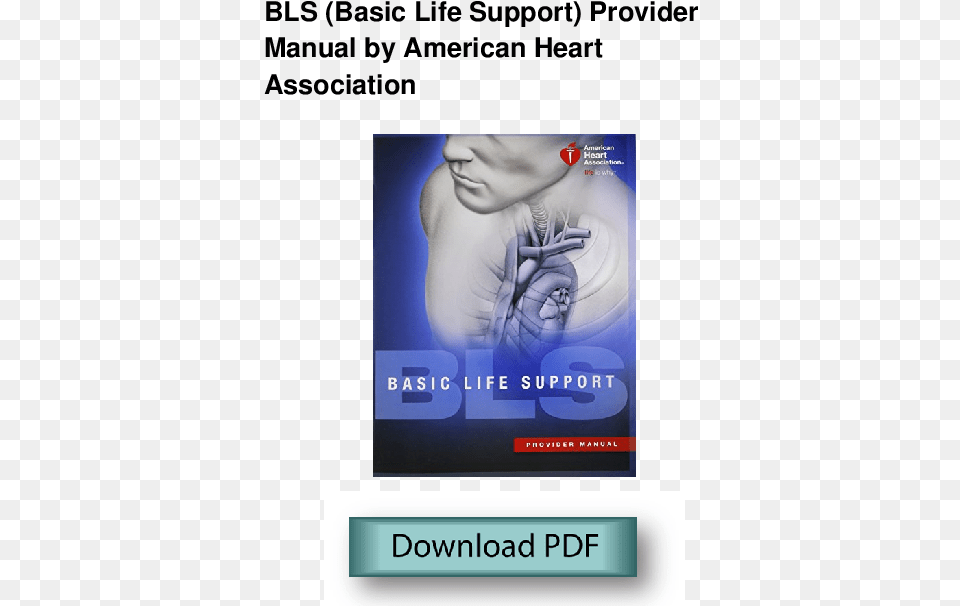 Basic Life Support Provider Manual American Heart Association, Advertisement, Poster, Baby, Person Free Transparent Png