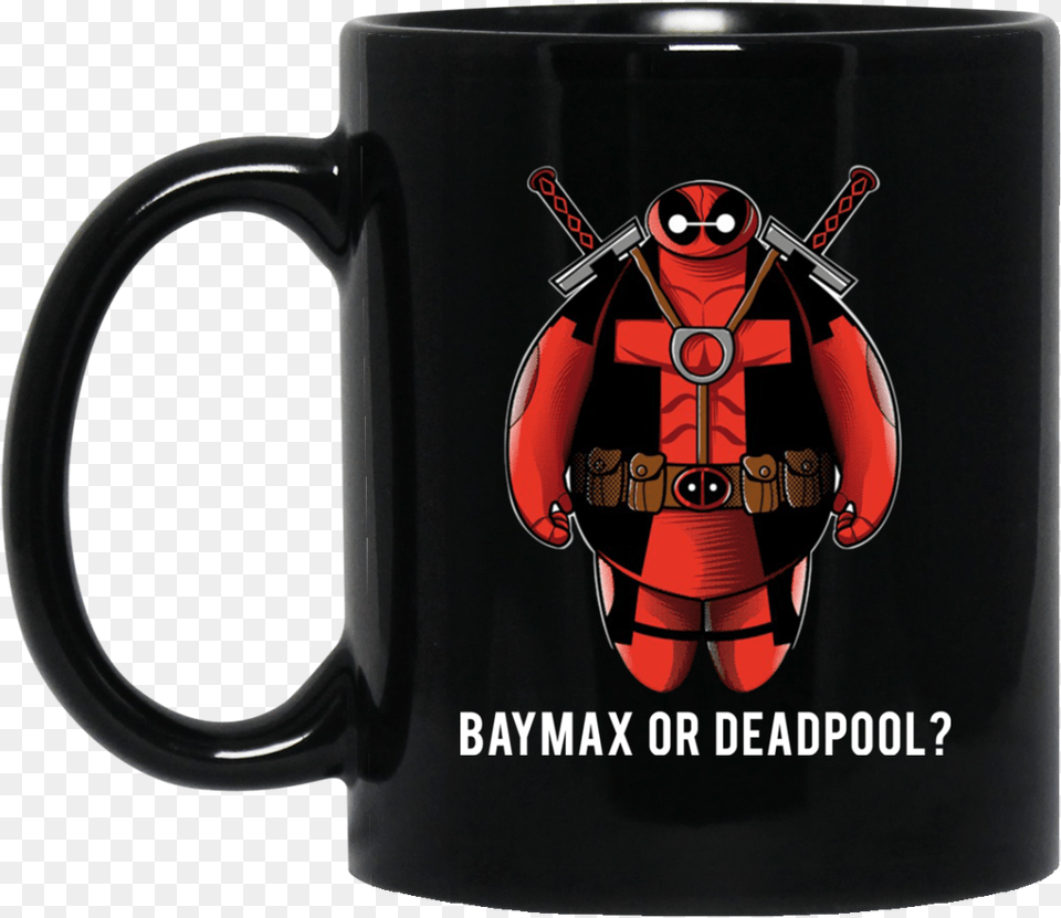 Baymax Baymax Or Deadpool Mug Deadpool Fuck Love You Grinch I Want To Be A Nice Person, Cup, Adult, Female, Woman Free Transparent Png