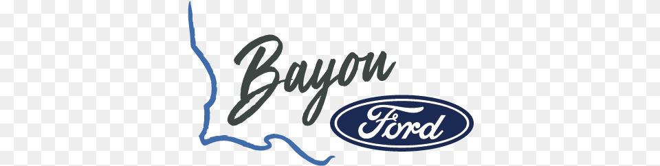 Bayou Ford Dealer In La Place Used Cars Ford, Handwriting, Text, Smoke Pipe Free Png Download