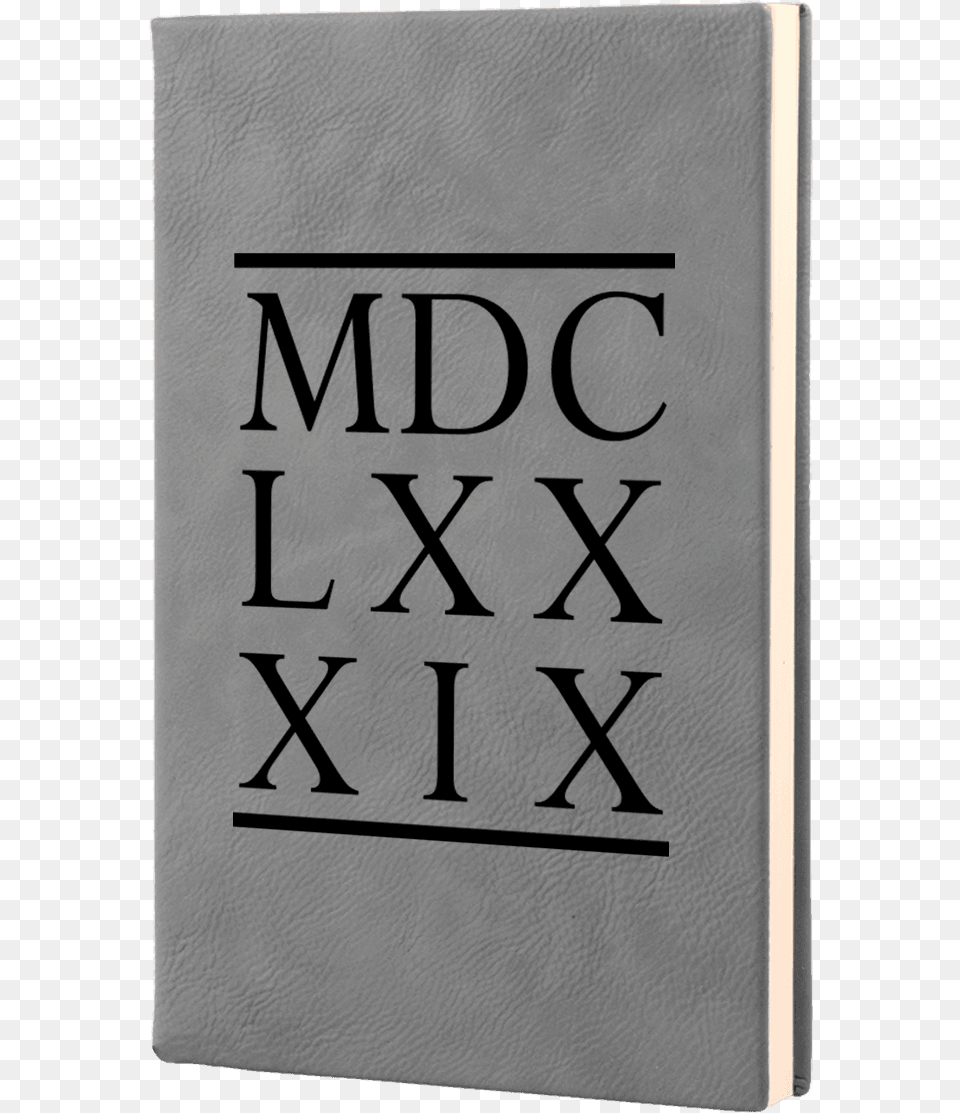 Bcf Roman Numerals Leatherette Hardcover Journal Number, Book, Publication, Text Free Transparent Png