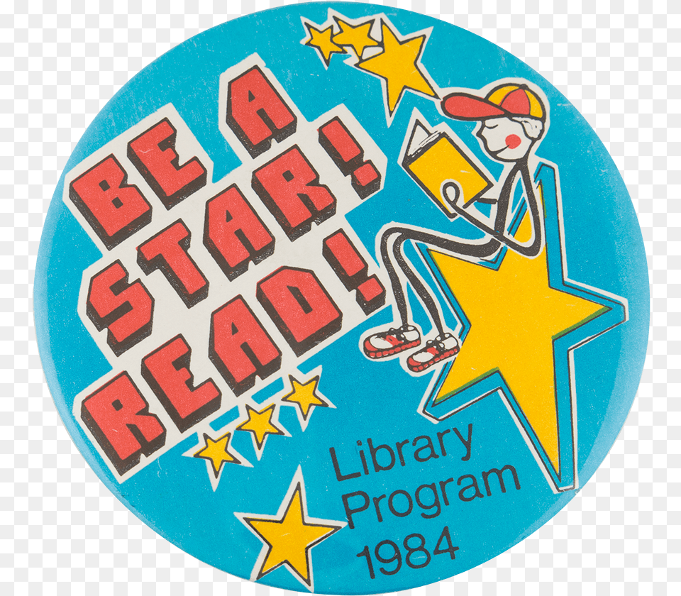 Be A Star Read Cause Button Museum Circle, Badge, Logo, Symbol, Person Free Transparent Png