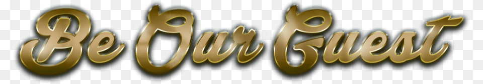 Be Our Guest Calligraphy, Text Png