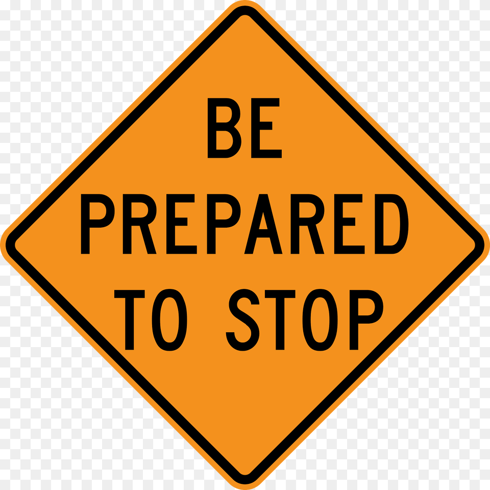 Be Prepared To Stop Clipart, Sign, Symbol, Road Sign Png Image