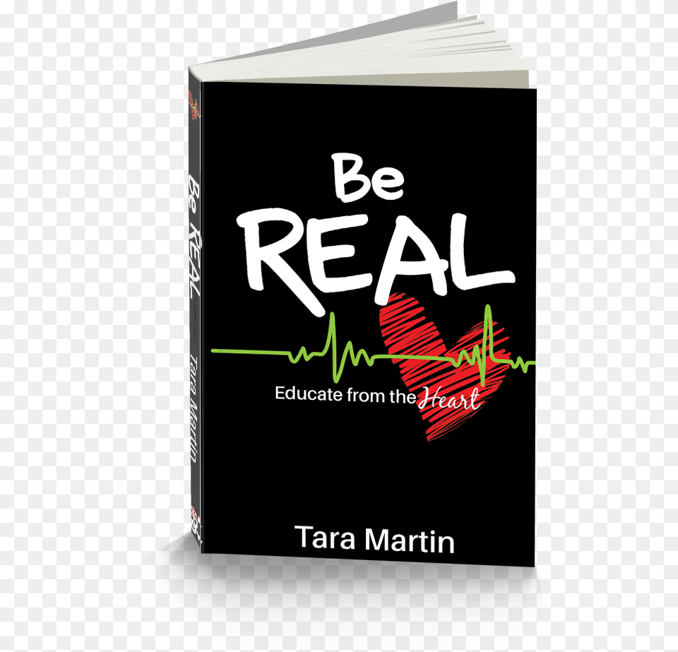 Be Real Tara Martin Be Real, Book, Publication, Advertisement, Poster Free Png