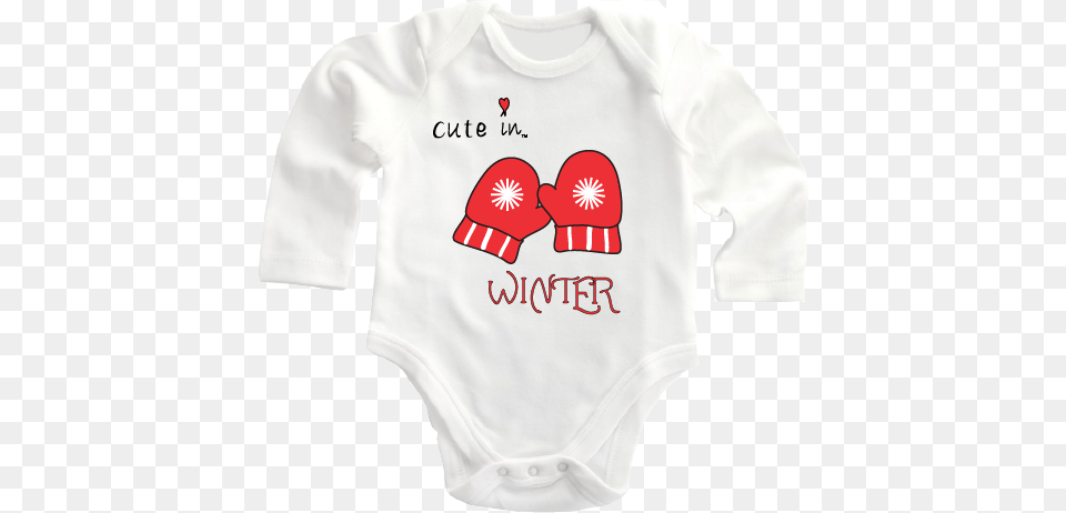 Be Sure To Keep Your Little Mitts Warm This Winter Infant Bodysuit, Clothing, T-shirt, Shirt, Glove Png