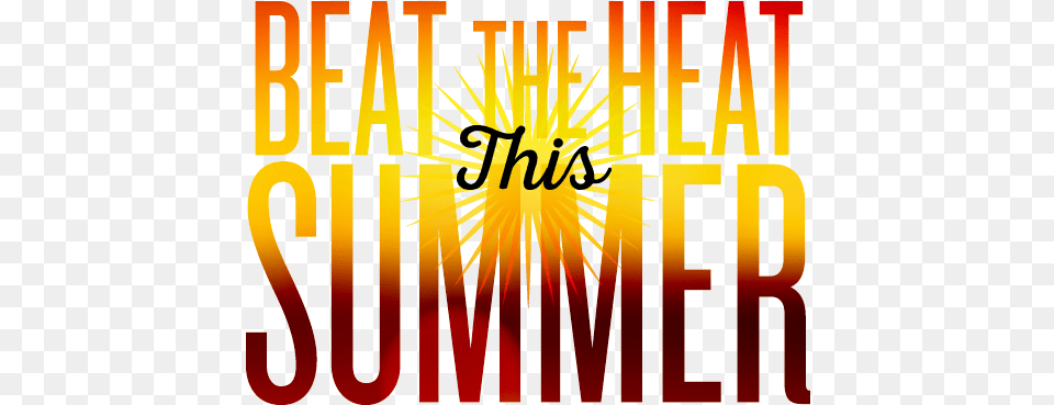 Beat The Summer Heat Logo Beat The Heat, Lighting, Outdoors Free Transparent Png