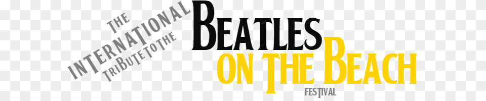 Beatles On The Beach Festival, Text, Scoreboard Free Png