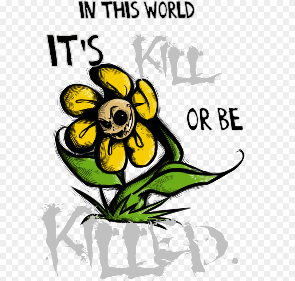 Because If You39ve Bought And Used A Knife Like That Flowey In This World It39s Kill, Graphics, Art, Pattern, Floral Design Free Png Download