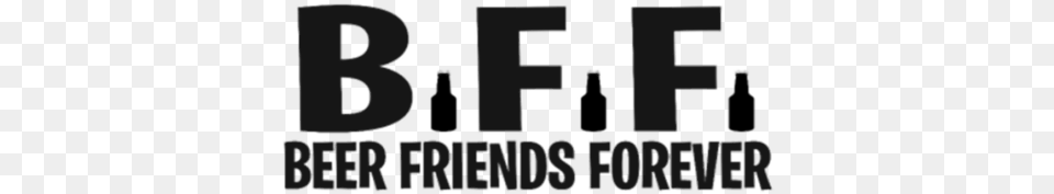 Beer Friends Forever Shirt, Text, Scoreboard, Symbol, Number Png