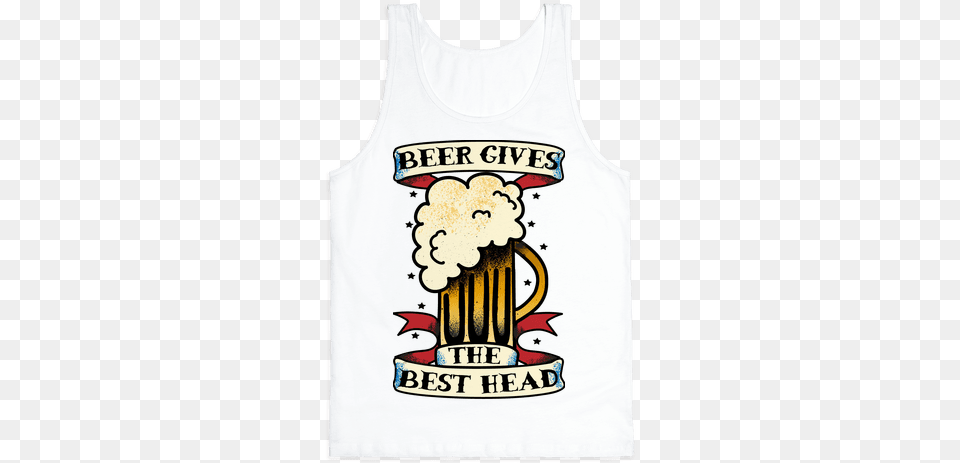 Beer Gives The Best Head Tank Top George Washington Shake And Bake, Clothing, Tank Top, Person, Dynamite Free Png Download