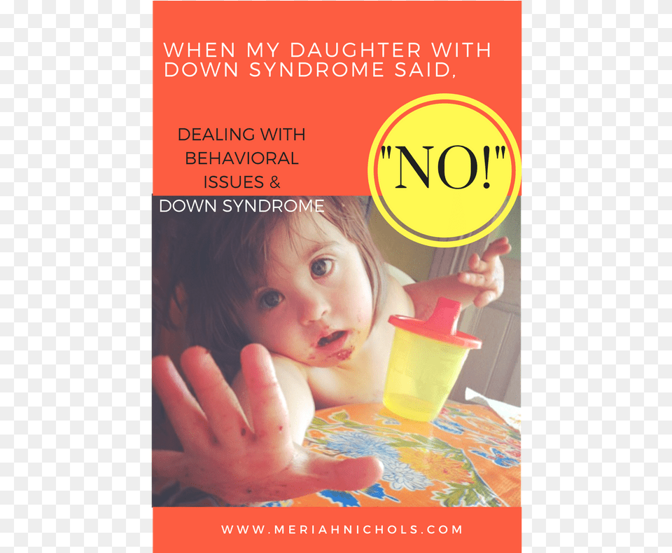 Behavioral Issues And Down Syndrome Down Syndrome, Advertisement, Poster, Person, Baby Free Transparent Png