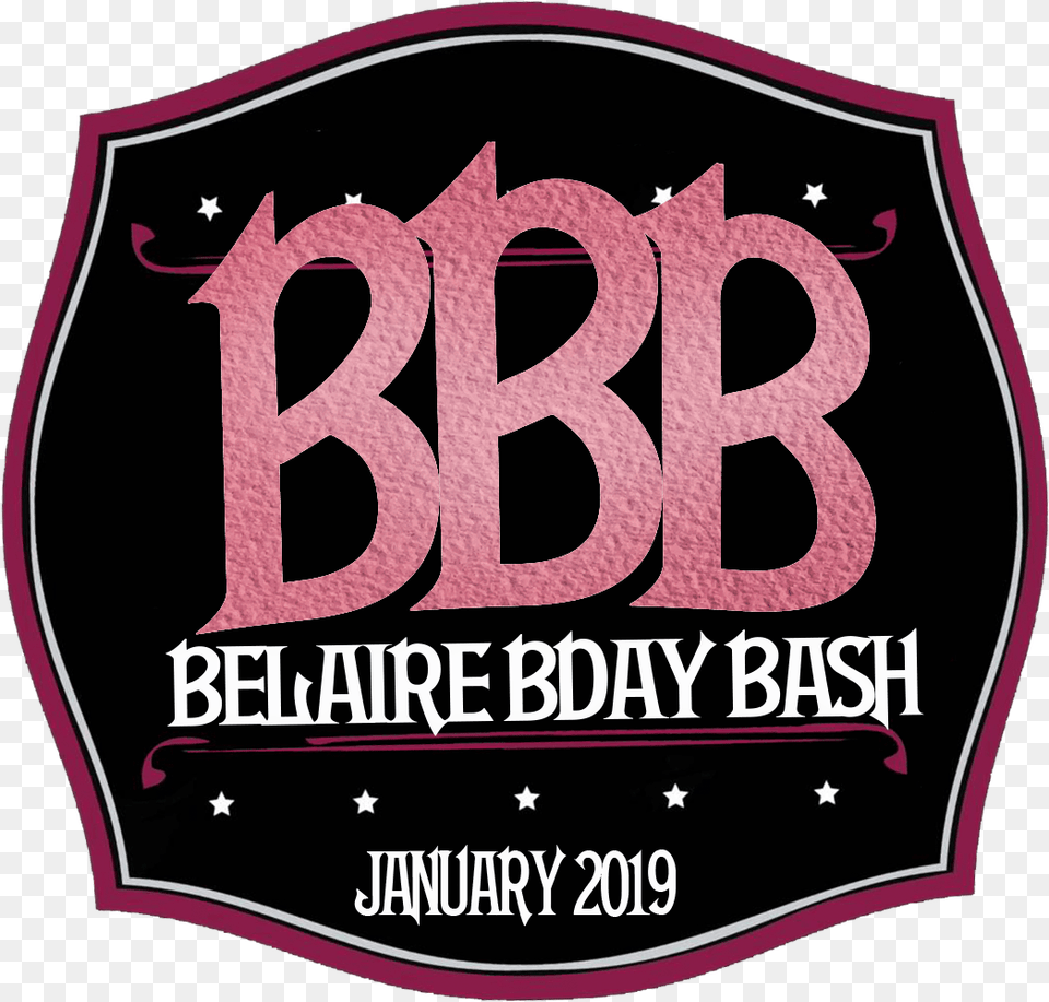 Belaire Birthday Bash Label, Advertisement, Poster, Symbol, Text Png Image