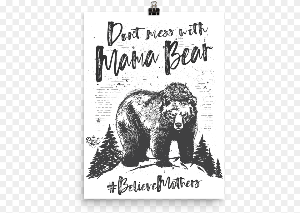 Believe Mothers Poster Shirt, Animal, Bear, Mammal, Wildlife Png Image