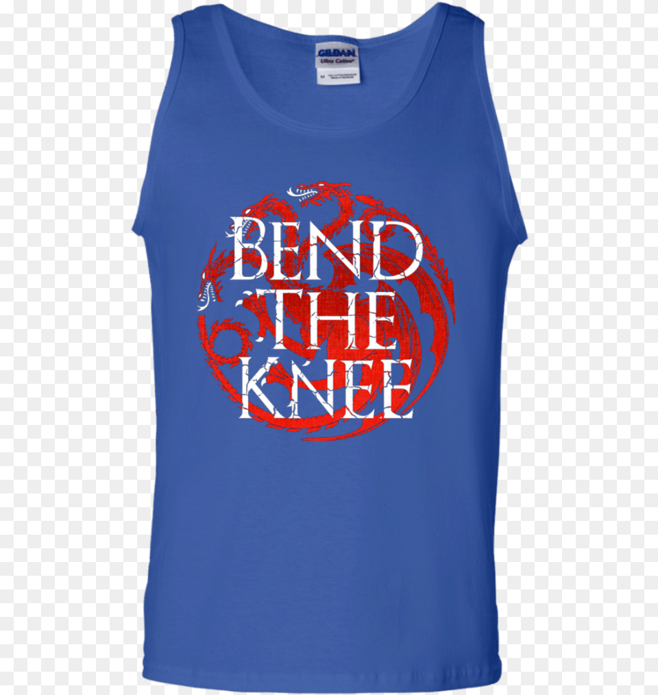 Bend The Knee Got Daenerys Targaryen T Shirt Active Tank, Clothing, T-shirt, Tank Top Png