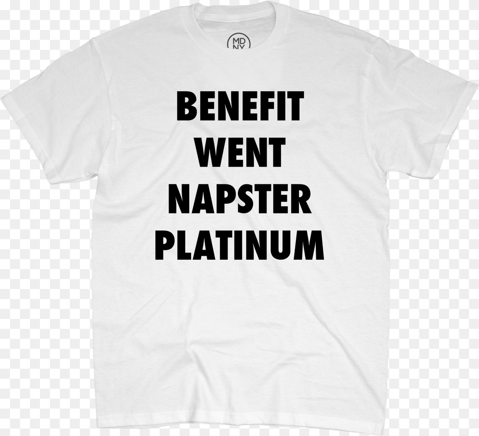 Benefit Went Napster Platinum T Master Pro, Clothing, T-shirt, Shirt Free Transparent Png