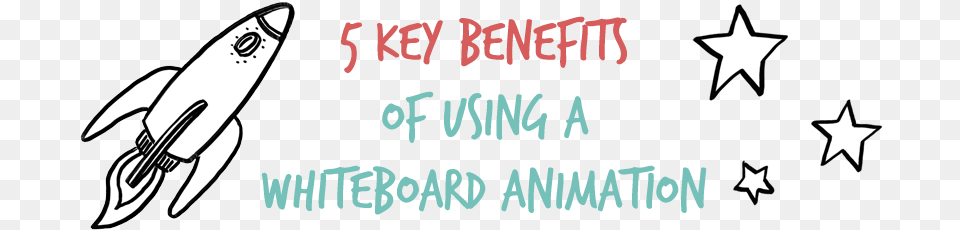 Benefits Of Whiteboard Animation Whiteboard Animation, Text Free Transparent Png