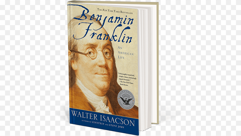 Benjamin Franklin, Book, Novel, Publication, Adult Png Image