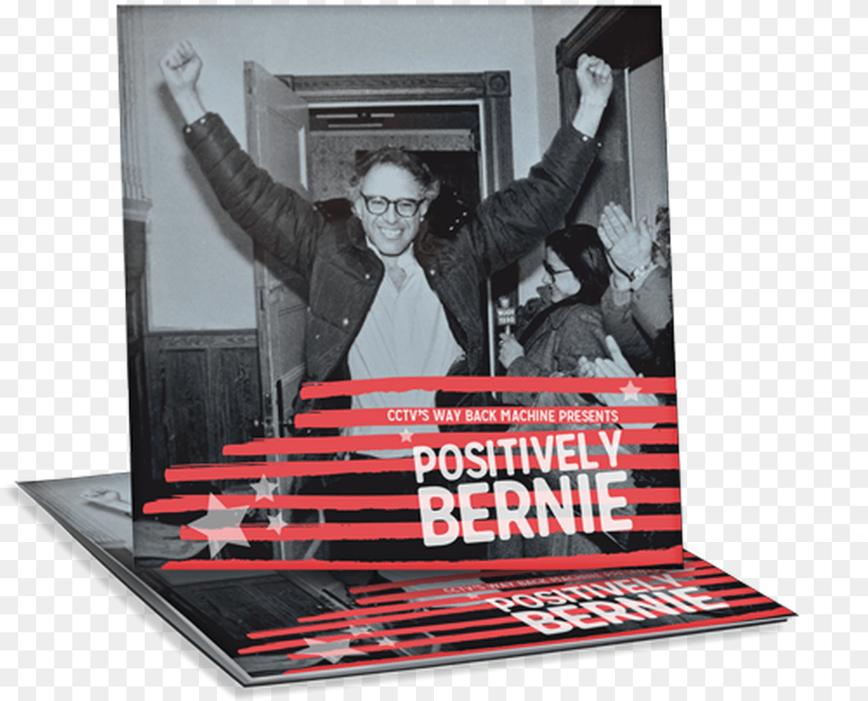 Bernie Sanders History, Poster, Advertisement, Person, Man Free Png Download