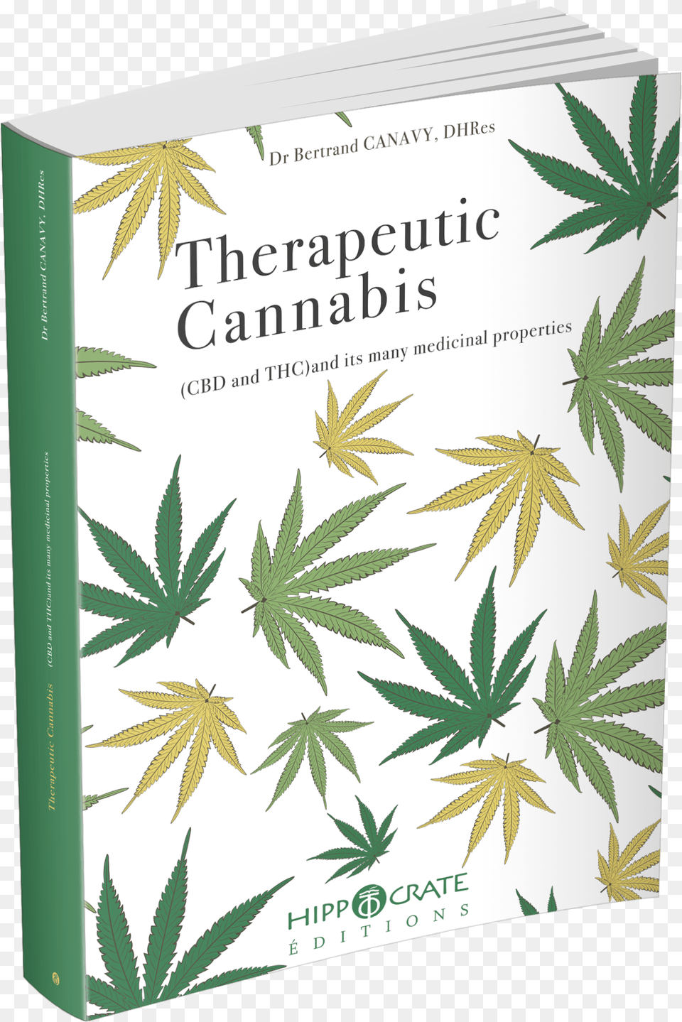 Bertrand Canavy Cannabis Therapeutique Eng Art, Book, Publication, Plant, Herbal Png