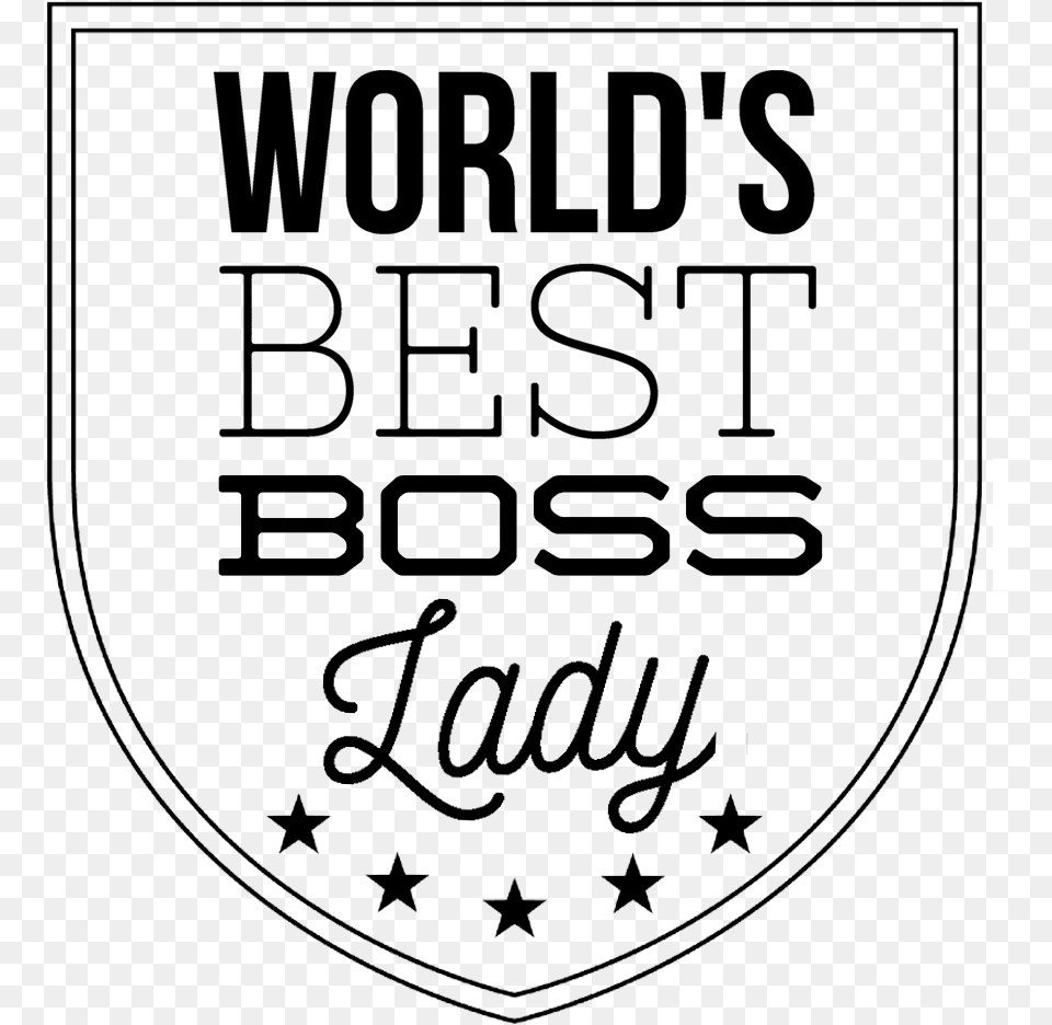 Best Boss Lady Funny Tshirt Worlds Okayest Sister, Blackboard, Armor, Logo, Emblem Free Png Download