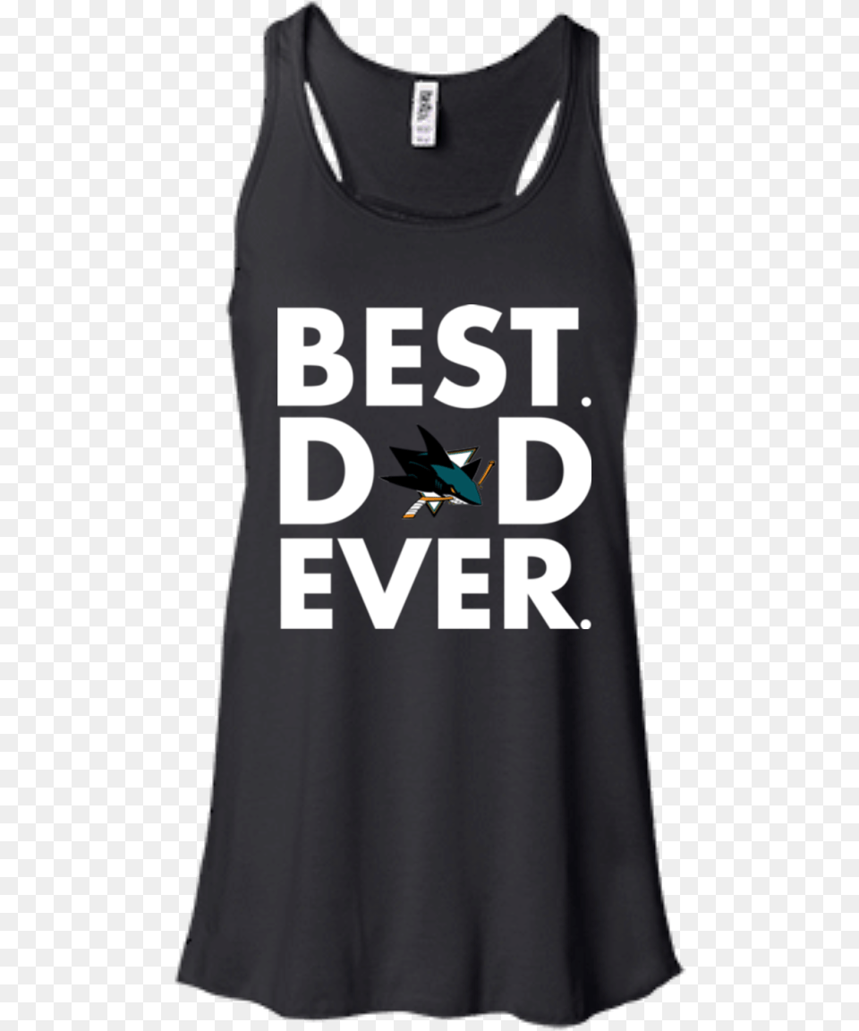 Best Dad Ever Father S Day San Jose Sharks Hoodies Show Me Your Pitties Tank, Clothing, Tank Top, Adult, Female Png Image