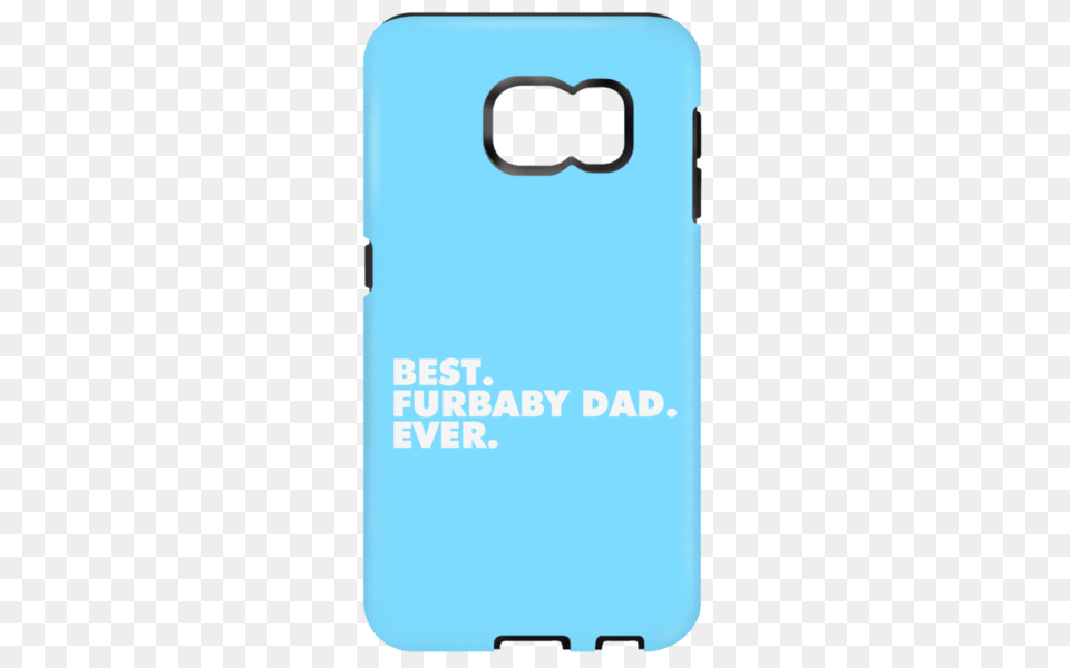 Best Furbaby Dad Samsung Phone Case The Pug Life Store, Electronics, Mobile Phone Free Png Download