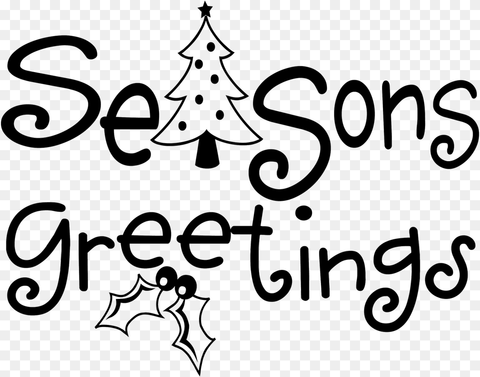 Best Moment Seasons Greetings Black And White Clipart, Text, Blackboard Png Image
