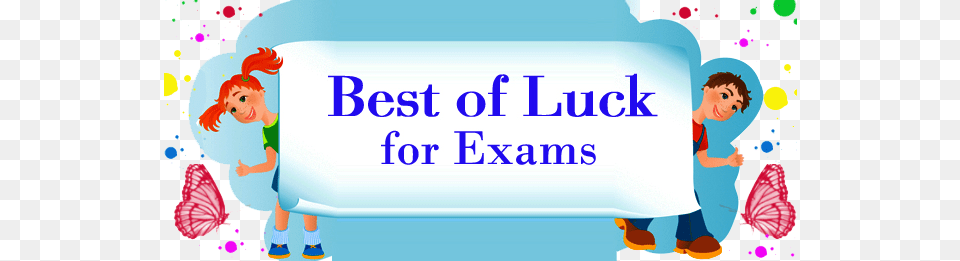 Best Of Luck Best Of Luck Exam, Baby, Person, Face, Head Free Transparent Png