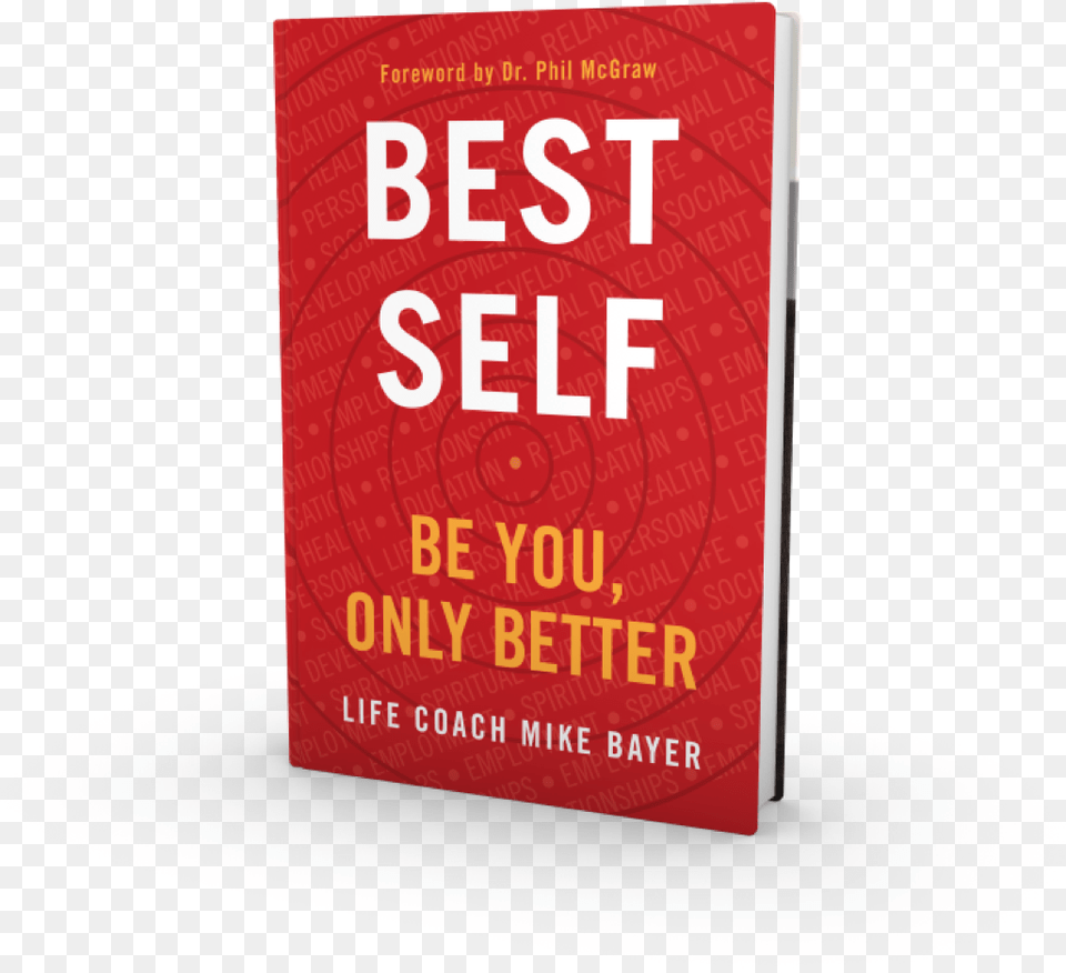 Best Self Be You Only Better, Book, Novel, Publication Png