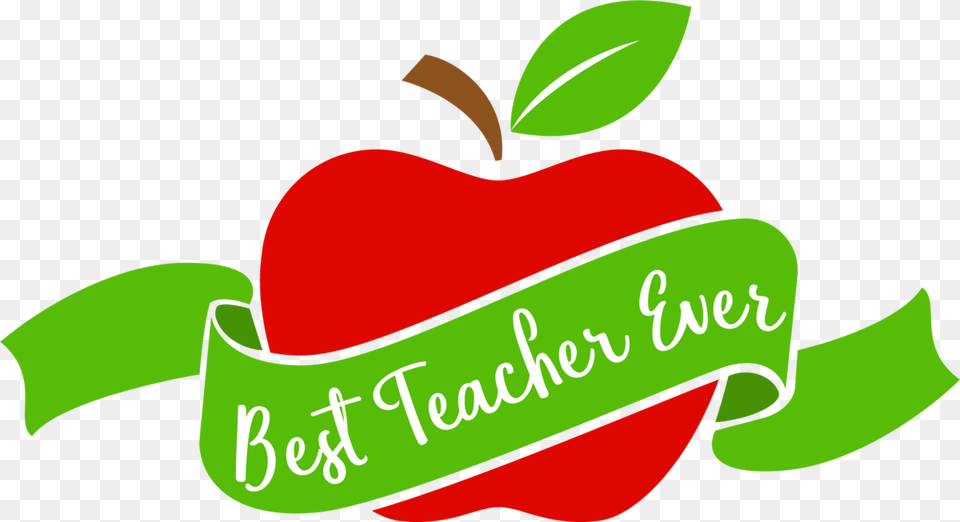 Best Teacher Ever Clipart Download Best Teacher Ever, Apple, Food, Fruit, Plant Png