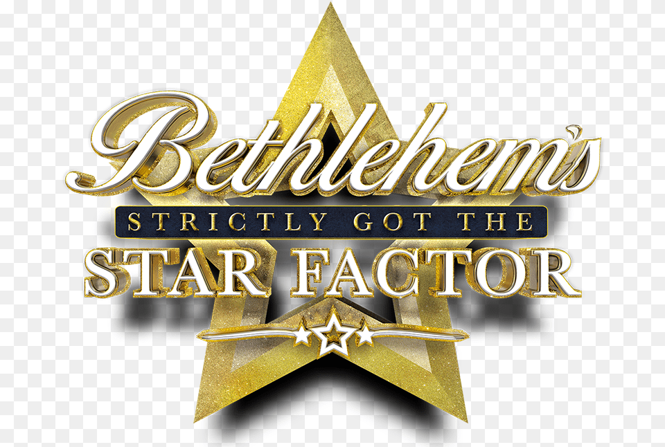 Bethlehemquots Strictly Got The Star Factor Graphic Design, Gold, Badge, Logo, Symbol Png