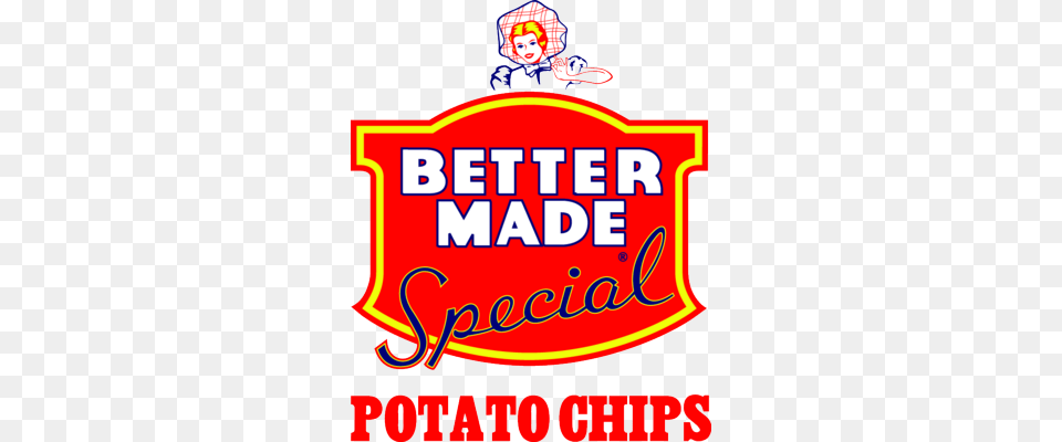 Better Made Potato Chips Better Made Snack Foods Logo, Circus, Leisure Activities, Baby, Person Free Transparent Png