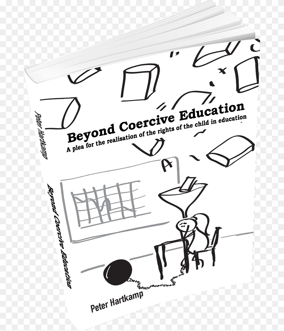 Beyond Coercive Education Beyond Coercive Education By Peter Hartkamp, Book, Publication, Advertisement, Poster Png