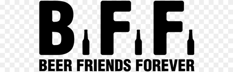 Bff Beer Friends Forever Best Friend Beer Quotes, Gray Free Transparent Png