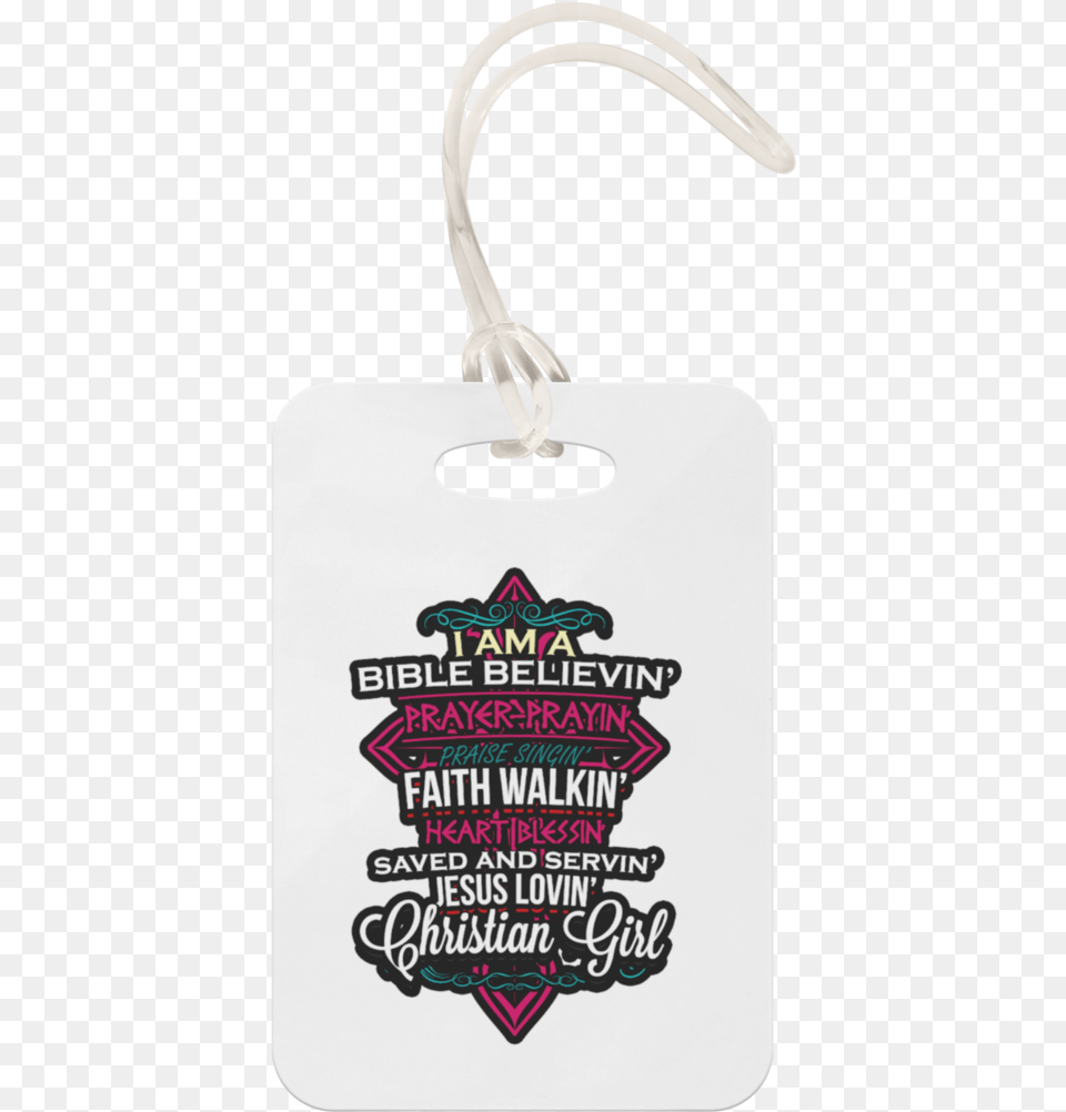 Bible Believing Girl Luggage Tag Clothes Hanger, Accessories, Bag Free Png