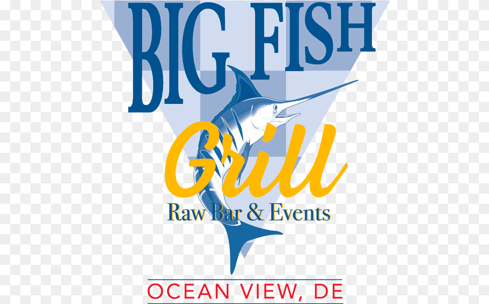 Big Fish Grill Events Ocean View De Graphic Design, Advertisement, Poster, Animal, Sea Life Png Image