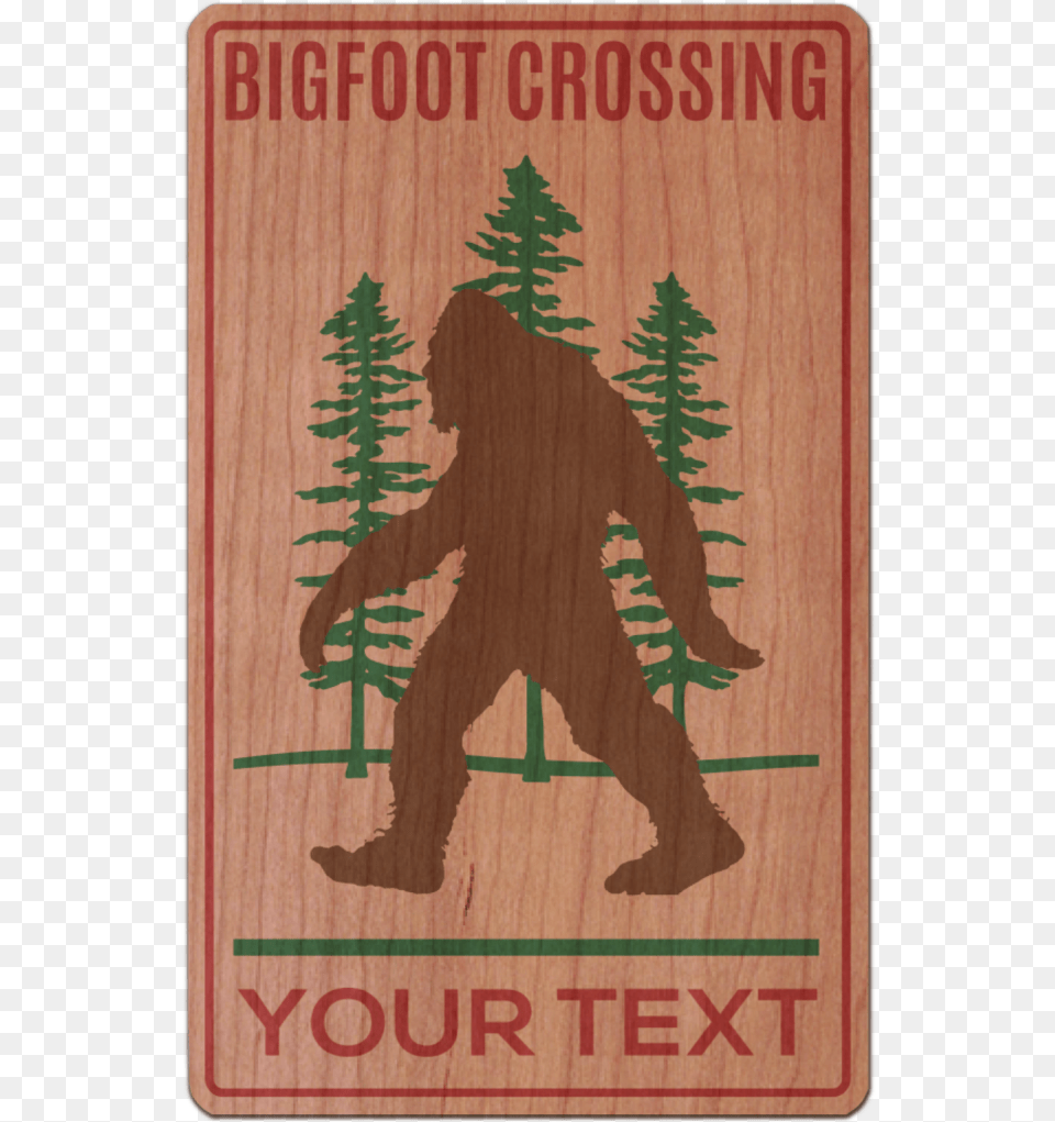 Big Foot Crossing, Wood, Plywood, Plant, Tree Png Image