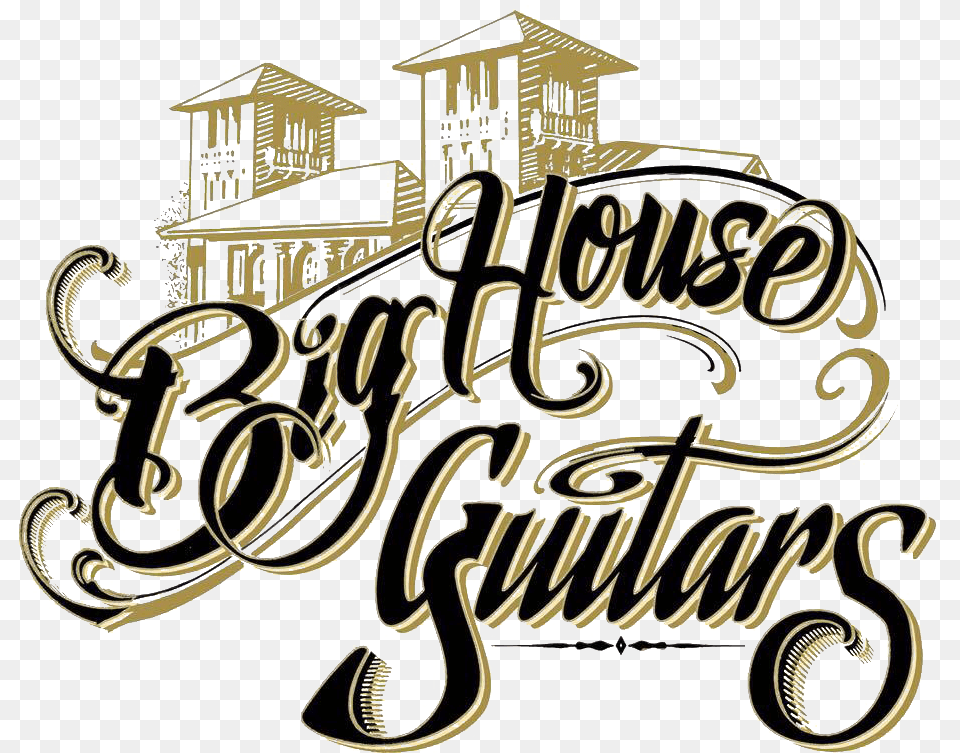 Big House Guitars Decorative, Calligraphy, Handwriting, Text, Bulldozer Png Image