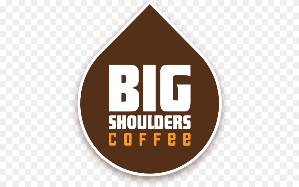 Big Shoulders Coffee Sign, Sticker, Logo, Ammunition, Grenade Free Png Download