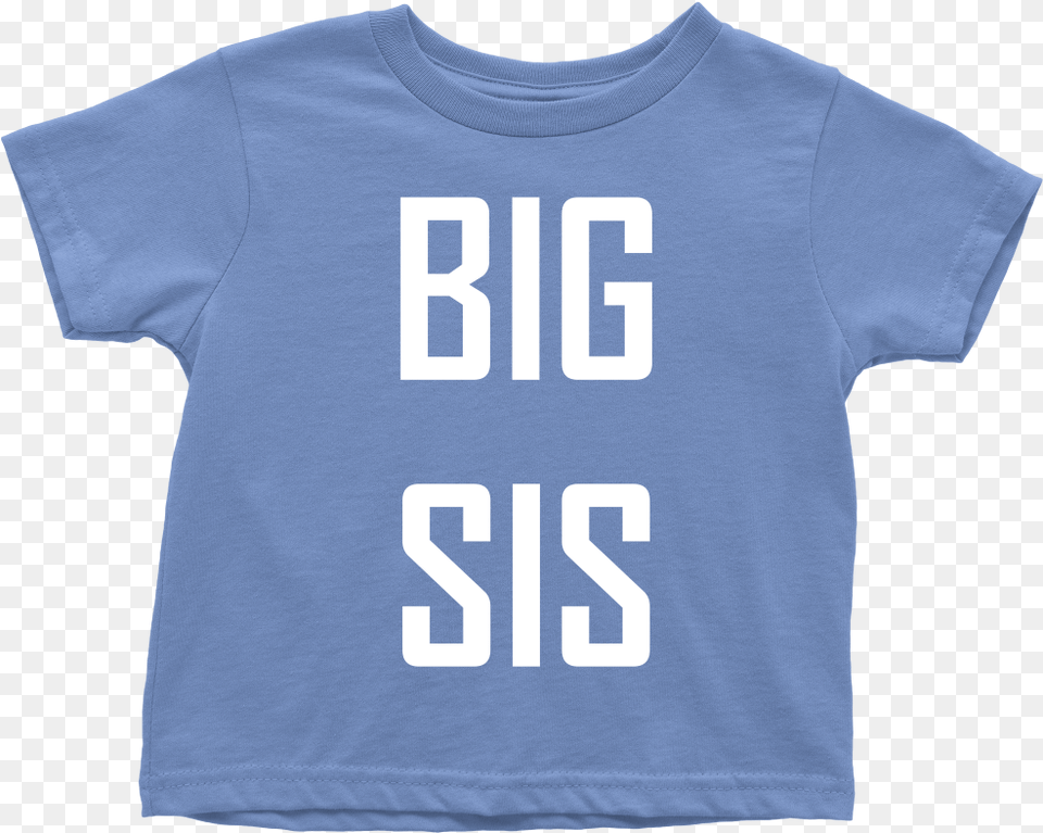 Big Sister T Shirt, Clothing, T-shirt Free Transparent Png