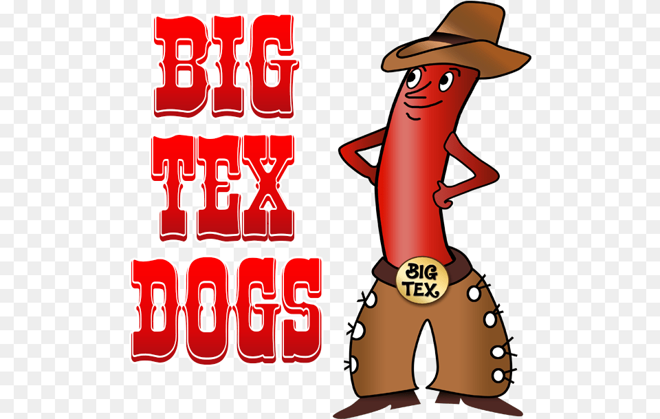 Big Tex Dogs Big Tex Hot Dog, Clothing, Hat, Cowboy Hat, Advertisement Free Png Download