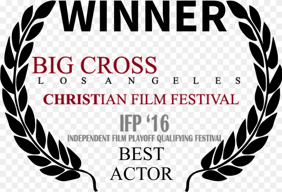 Bigcross Winner Best Actor Black Laurel Film Festival Logo, Text Free Png
