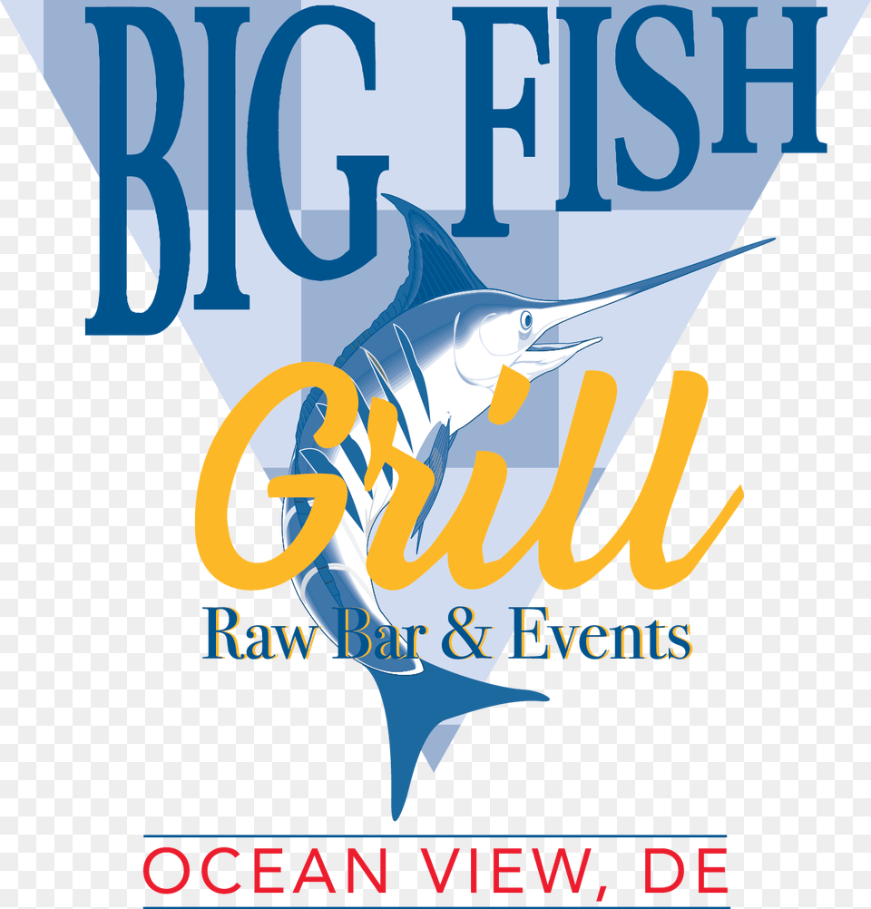 Bigfish Ocean View Big Fish Grill Ocean View, Advertisement, Poster, Animal, Sea Life Free Png Download