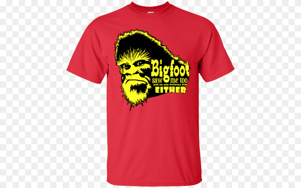 Bigfoot Saw Me Too Nobody Believes Funny Sasquatch T Shirt Breaktee, Clothing, T-shirt, Person, Face Free Png